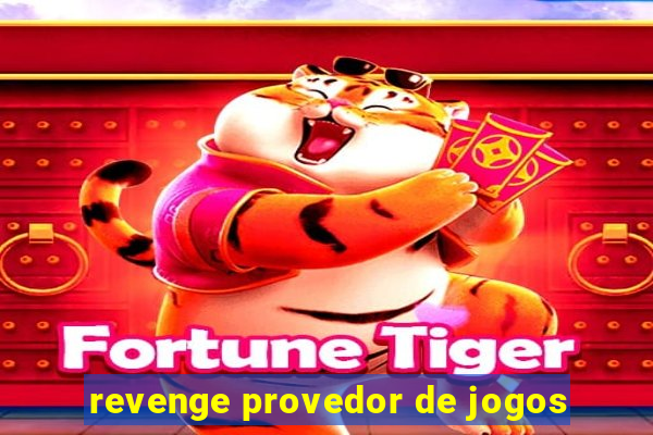 revenge provedor de jogos